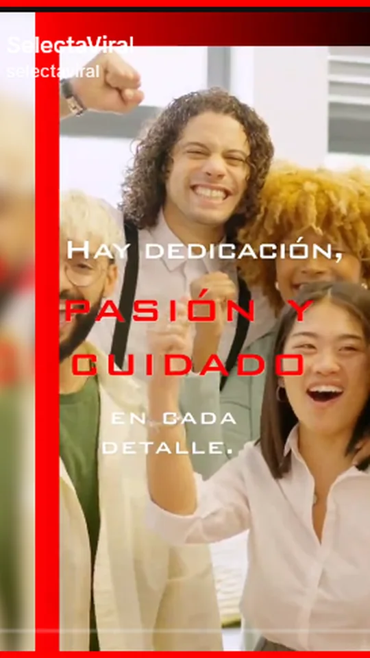 Pasión y cuidado SelectaViral